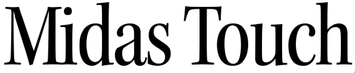 Midas Touch